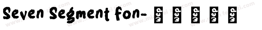 Seven Segment fon字体转换